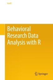 book Behavioral research data analysis with R