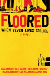 book Floored: When Seven Lives Collide