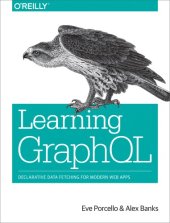 book Learning GraphQL: declarative data fetching for modern web apps