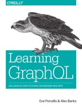 book Learning GraphQL: declarative data fetching for modern web apps