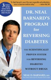 book Dr. Neal Barnard's program for reversing diabetes: the scientifically proven system for reversing diabetes without drugs