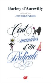 book Cent manières d'être ridicule