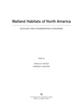 book Wetland habitats of North America: ecology and conservation concerns