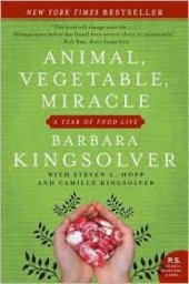 book Animal, Vegetable, Miracle: A Year of Food Life