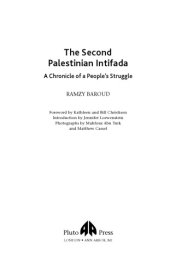 book The second Palestinian intifada: a chronicle of a people's struggle