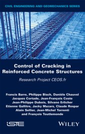 book Control of cracking in reinforced concrete structures: Research Project CEOS.fr