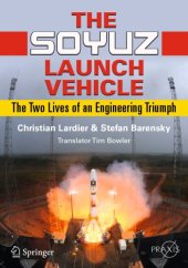 book The Soyuz launch vehicle: the two lives of an engineering triumph