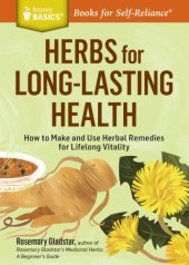 book Herbs for long-lasting health: how to make and use herbal remedies for lifelong vitality