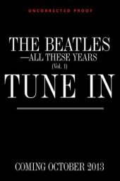 book The Beatles: all these years. Vol. 1, Tune in