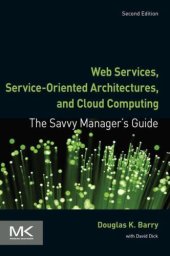 book Web Services, Service-Oriented Architectures, and Cloud Computing: The Savvy Manager's Guide