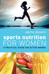 book Anita Bean's Sports Nutrition for Women: a Practical Guide for Active Women