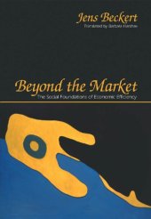 book Beyond the market: the social foundations of economic efficiency