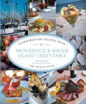 book Providence & Rhode Island chef's table: extraordinary recipes from the Ocean State