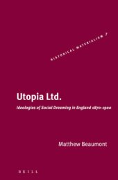 book Utopia ltd.: ideologies of social dreaming in England: 1870-1900