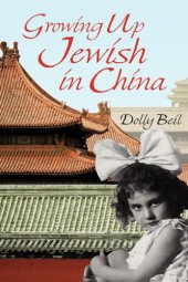 book Growing Up Jewish in China