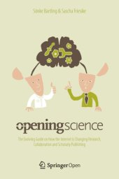 book Open science: the evolving guide on how the internet is changing research, collaboration and scholarly publishing
