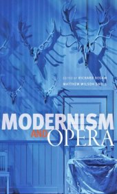 book Modernism and opera