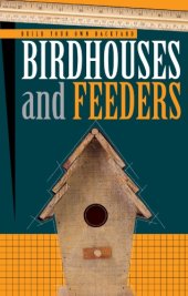 book Build your own backyard birdhouses and feeders