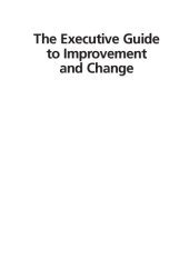 book The executive guide to improvement and change