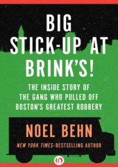 book Big Stick-Up at Brinks!