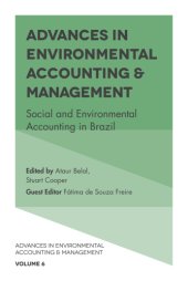 book Advances in environmental accounting et management, volume 6: social and environmental accounting in Brazil