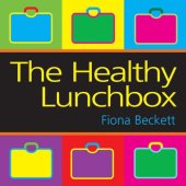 book The Healthy Lunchbox