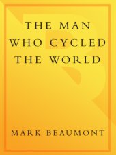 book The Man Who Cycled the World