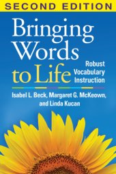 book Bringing words to life: robust vocabulary instruction