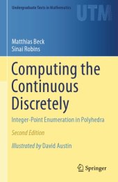 book Computing the continuous discretely: integer-point enumeration in polyhedra