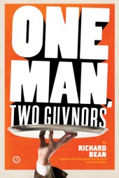 book One Man, Two Guvnors