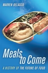 book Meals to come a history of the future of food