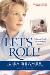 book Let's roll!: ordinary people, extraordinary courage