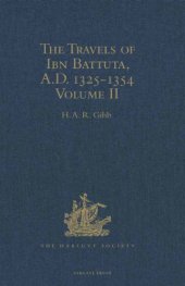 book The travels of Ibn Battuta, Volume II: AD 1325-1354