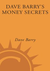 book Dave Barry's Money Secrets