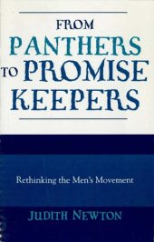 book From Panthers to Promise Keepers: Rethinking the Men's Movement