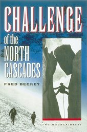 book Challenge of the North Cascades