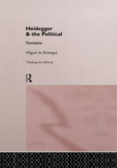 book Heidegger [and] the political: Dystopias