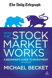 book How the stock market works: a beginner's guide to investment