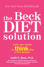 book The diet trap solution: train your brain to lose weight and keep it off for good