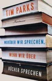 book Worüber wir sprechen, wenn wir über Bücher sprechen