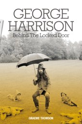 book George Harrison: behind the locked door