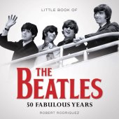 book Little book of the Beatles: 50 fabulous years