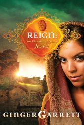 book Reign: the chronicles of Queen Jezebel