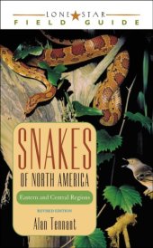 book Snakes of North America: eastern and central regions