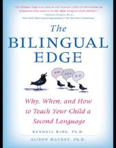 book The Bilingual Edge: the Ultimate Guide to Why, When, and How