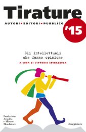 book Tirature '15. Gli intellettuali che fanno opinione