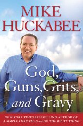 book God, Guns, Grits, and Gravy