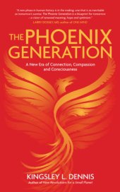 book The Phoenix Generation: a new era of connection, compassion, and consciousness