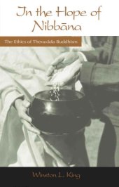 book In the Hope of Nibbana: the Ethics of Theravada Buddhism