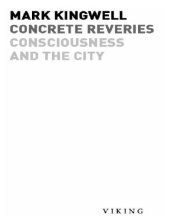 book Concrete reveries: consciousness and the city